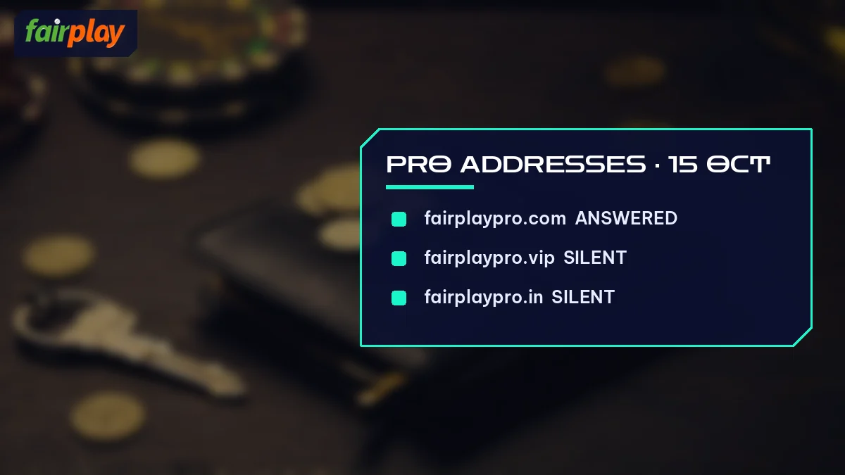 Pro Addresses · 15 Oct card listing fairplaypro.com ANSWERED and 2 more, over wallet, chips and a key